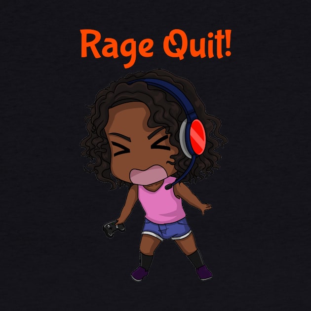 Rage Quit! by My Tribe Apparel